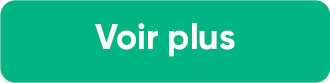 CTA Voir plus