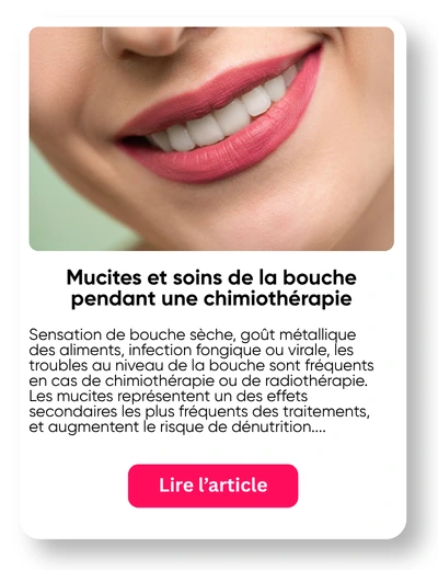 Soin bouche chimioth&eacute;rapie